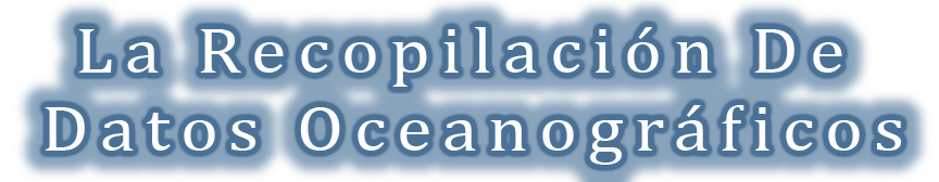 la recopilación de datos oceanográficos